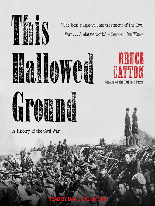 Title details for This Hallowed Ground by Bruce Catton - Available